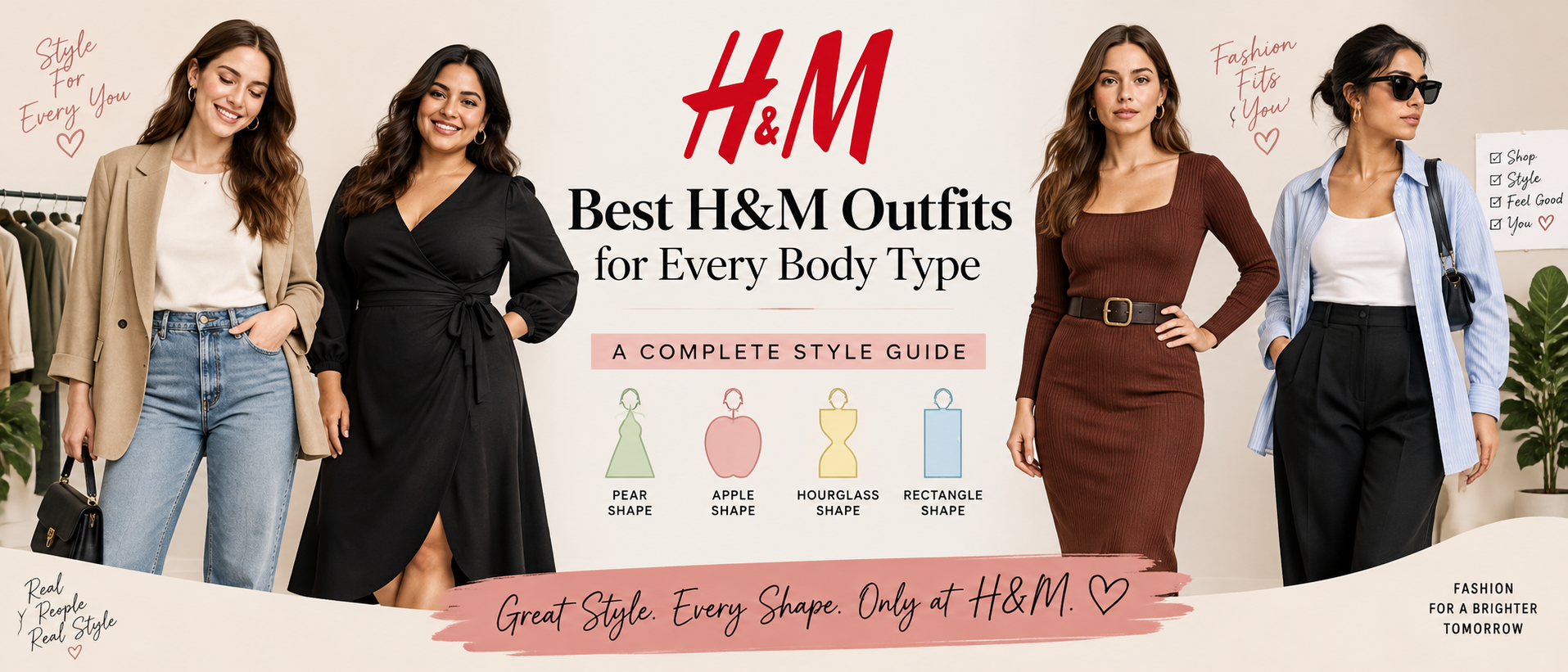 Best H&M Outfits for Every Body Type: A Complete Style Guide